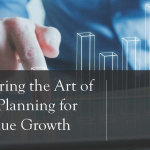 Mastering the Art of Sales Planning for Revenue Growth